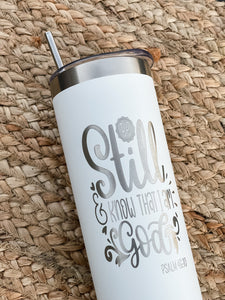 Encouraging Skinny Tumblers